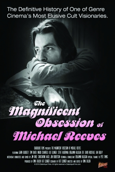 The Magnificent Obsession of Michael Reeves