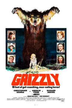 Poster for Grizzly, wiht a bear towering over a woman and headshots either side of the cast